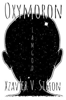 Oxymoron by Simon, Xzavier V.