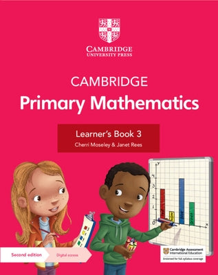 Cambridge Primary Mathematics Learner's Book 3 with Digital Access (1 Year) by Moseley, Cherri