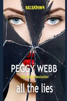 All the Lies by Webb, Peggy