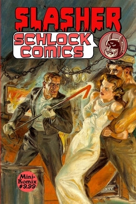 Slasher Schlock Comics by Komix, Mini