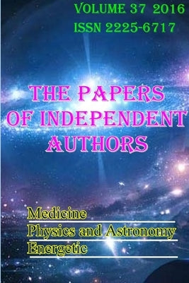 The Papers of Independent Authors, volume 37 by Khmelnik, Solomon