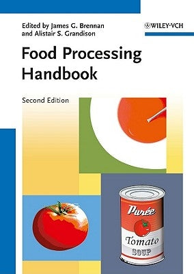 Food Processing Handbook by Brennan, James G.