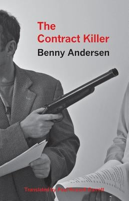 The Contract Killer by Andersen, Benny