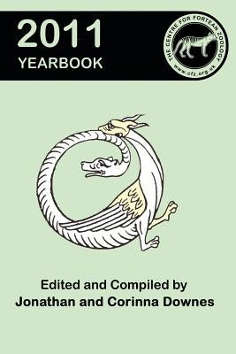 Centre for Fortean Zoology Yearbook 2011 by Downes, Jonathan