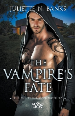 The Vampire's Fate by Banks, Juliette N.