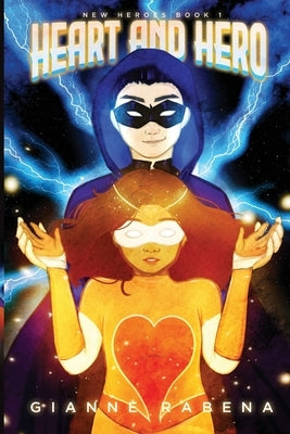 Heart and Hero by Rabena, Gianne