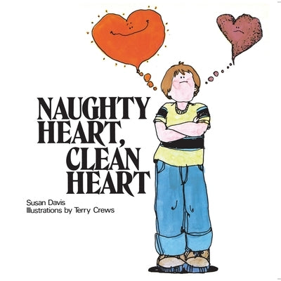 Naughty Heart, Clean Heart by Davis, Susan