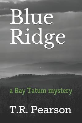 Blue Ridge by Pearson, T. R.