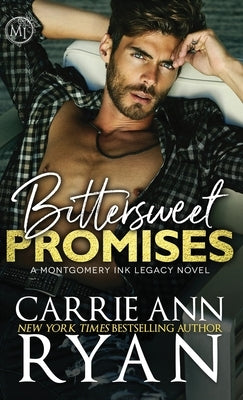 Bittersweet Promises by Ryan, Carrie Ann