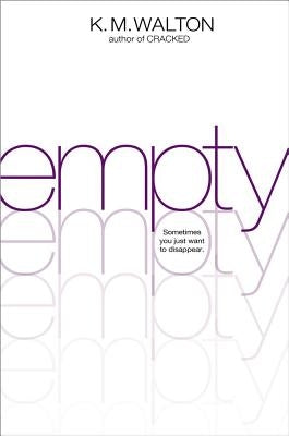 Empty by Walton, K. M.