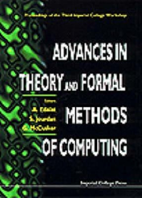 Advances in Theory and Formal Methods of Computing: Proceedings of the Third Imperial College Workshop by Edalat, Abbas