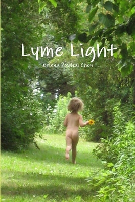 Lyme Light by Chen, Erinna Kowhai