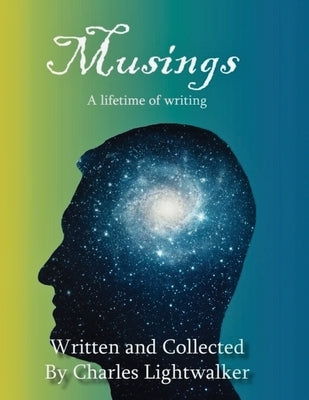 Musings by Lightwalker, Charles