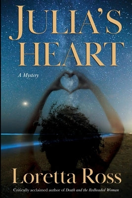 Julia's Heart by Ross, Loretta Sss