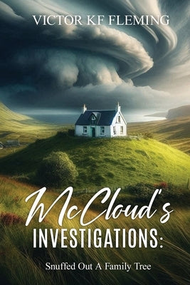 Snuffed Out Family Tree by Fleming, Victor Kj