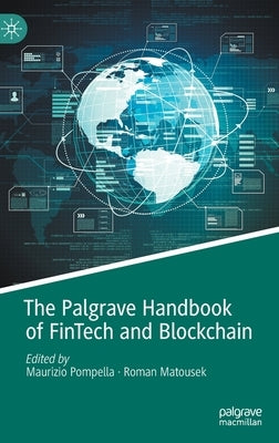 The Palgrave Handbook of Fintech and Blockchain by Pompella, Maurizio