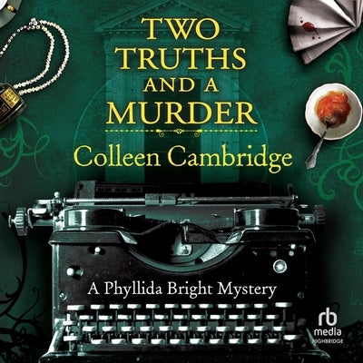 Two Truths and a Murder by Cambridge, Colleen