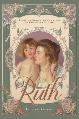 Ruth by Gaskell, Elizabeth