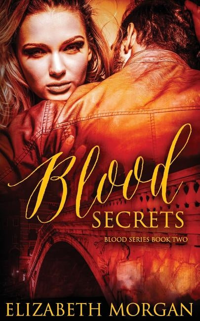 Blood Secrets: Book Two by Monodee, Zee