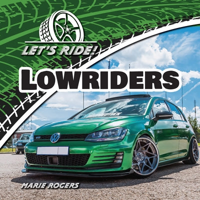 Lowriders by Rogers, Marie