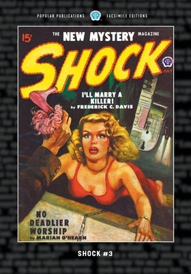 Shock #3: Facsimile Edition by Davis, Frederick C.