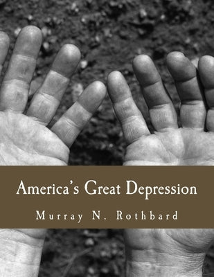 America's Great Depression (Large Print Edition) by Johnson, Paul