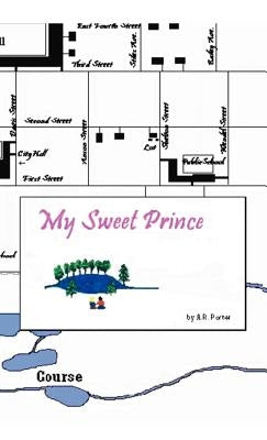 My Sweet Prince by Porter, Allan R.