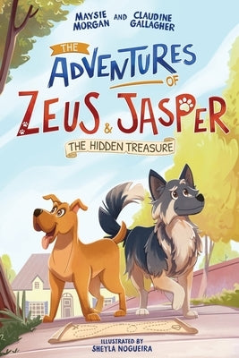 The Adventures Of Zeus and Jasper - "The Hidden Treasure" by Gallagher, Claudine