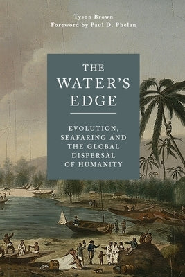 The Water's Edge by Brown, Tyson