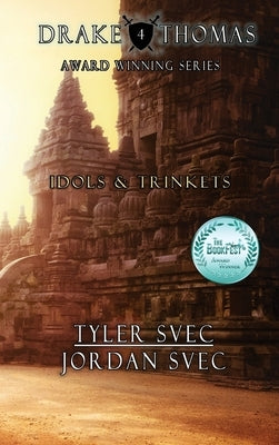 Idols & Trinkets by Svec, Tyler