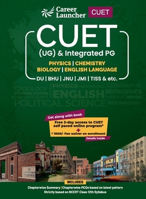 Cuet 2022: Physics, Chemistry, Biology and English - Guide by Career Launcher