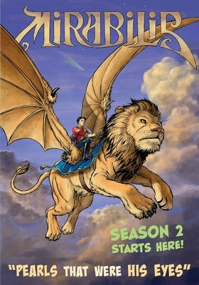 Pearls That Were His Eyes: Mirabilis season 2.1 by Hartas, Leo