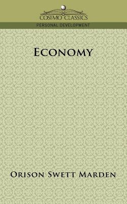 Economy by Marden, Orison Swett