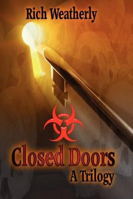 Closed Doors, A Trilogy by Potter, Erin