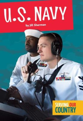 U.S. Navy by Sherman, Jill