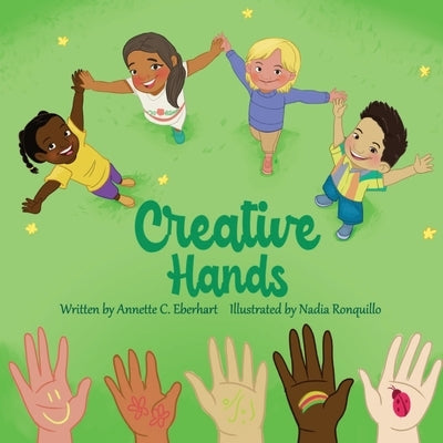 Creative Hands by Ronquillo, Nadia