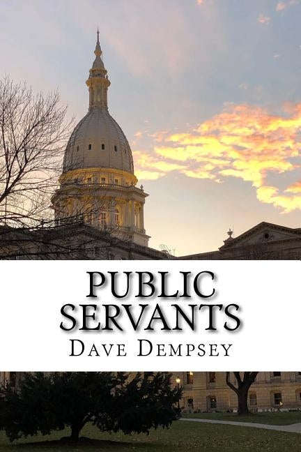 Public Servants by Dempsey, Dave