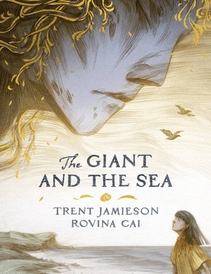 The Giant and the Sea by Jamieson, Trent