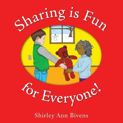 Sharing is Fun for Everyone! by Webb, Karen