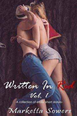 Written In Red Vol. 1 by Sowers, Marketta