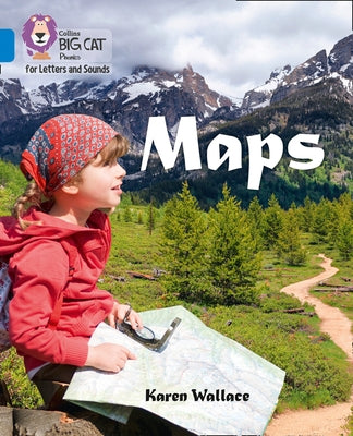 Maps: Band 04/Blue by Wallace, Karen