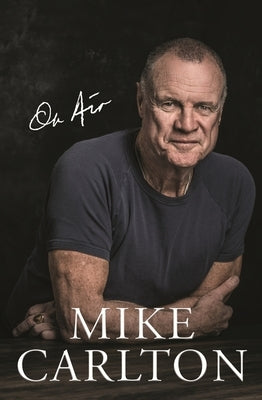 On Air by Carlton, Mike