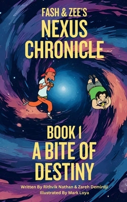 A Bite of Destiny by Nathan, Rithvik