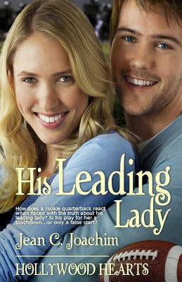 His Leading Lady by Joachim, Jean C.