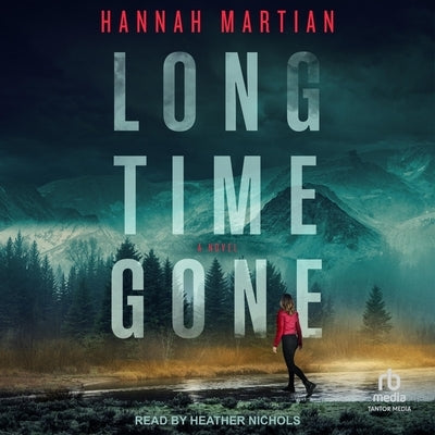 Long Time Gone by Martian, Hannah