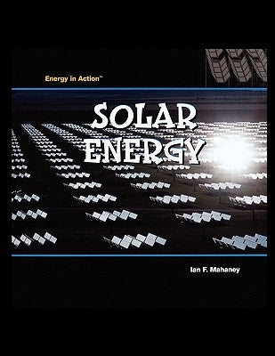 Solar Energy by Mahaney, Ian