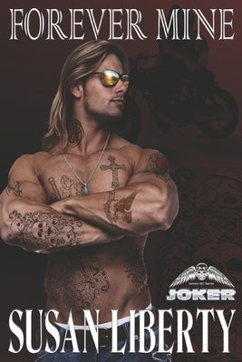 Forever Mine: Sinners Series - Book 3 by Liberty, Susan