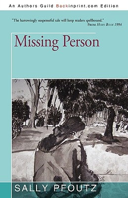 Missing Person by Pfoutz, Sally