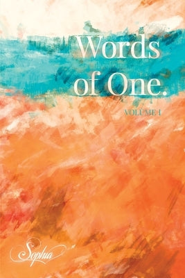 Words of One: Volume I by Beelow, Dustin
