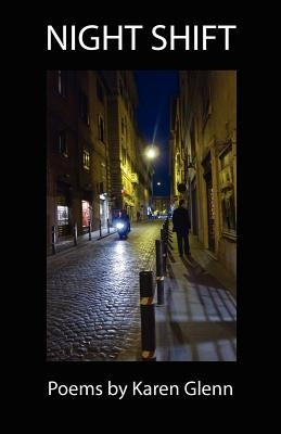 Night Shift by Glenn, Karen